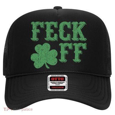 Irish Shamrock Feck Off Shamrock St. Patrick's Day Hat