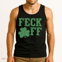 Irish Shamrock Feck Off Shamrock St. Patrick's Day Tank Top thumb 3
