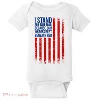 I Stand For This Flag Because Our Heroes Rest Beneath Her USA Baby Bodysuit thumb 0