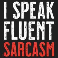 I Speak Fluent Sarcasm Tumbler thumb 3