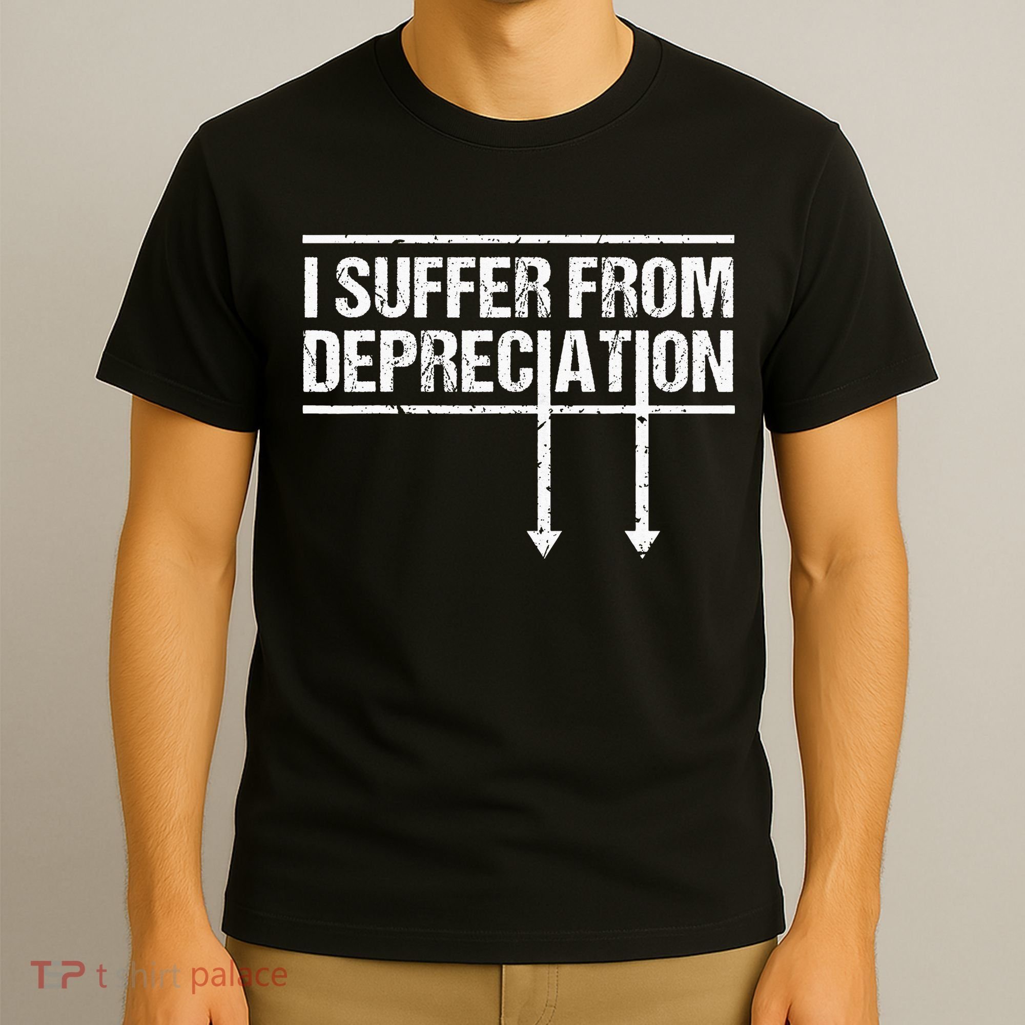 I Suffer from Depreciation Funny Accountant Tax Pun T-Shirt