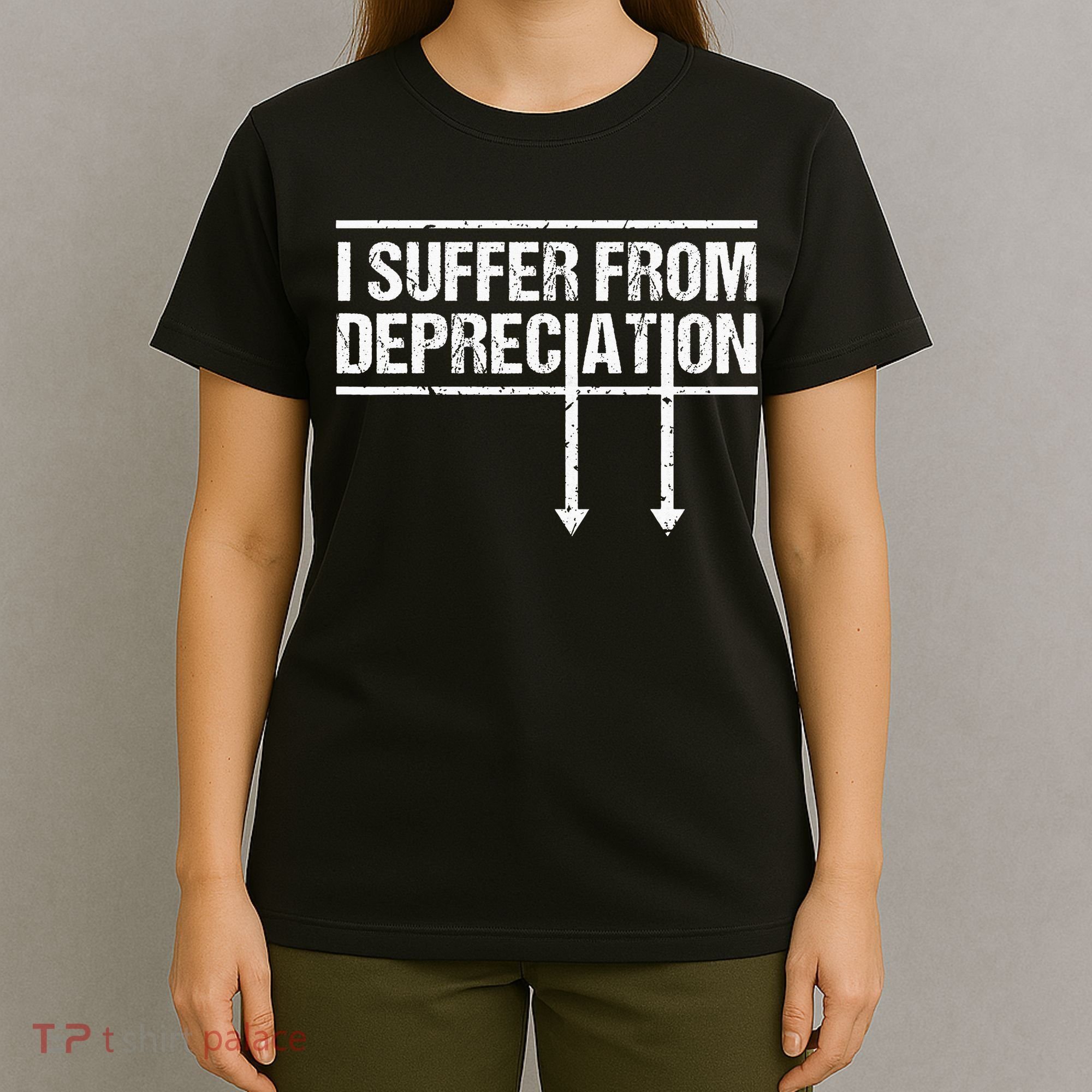 I Suffer from Depreciation Funny Accountant Tax Pun T-Shirt