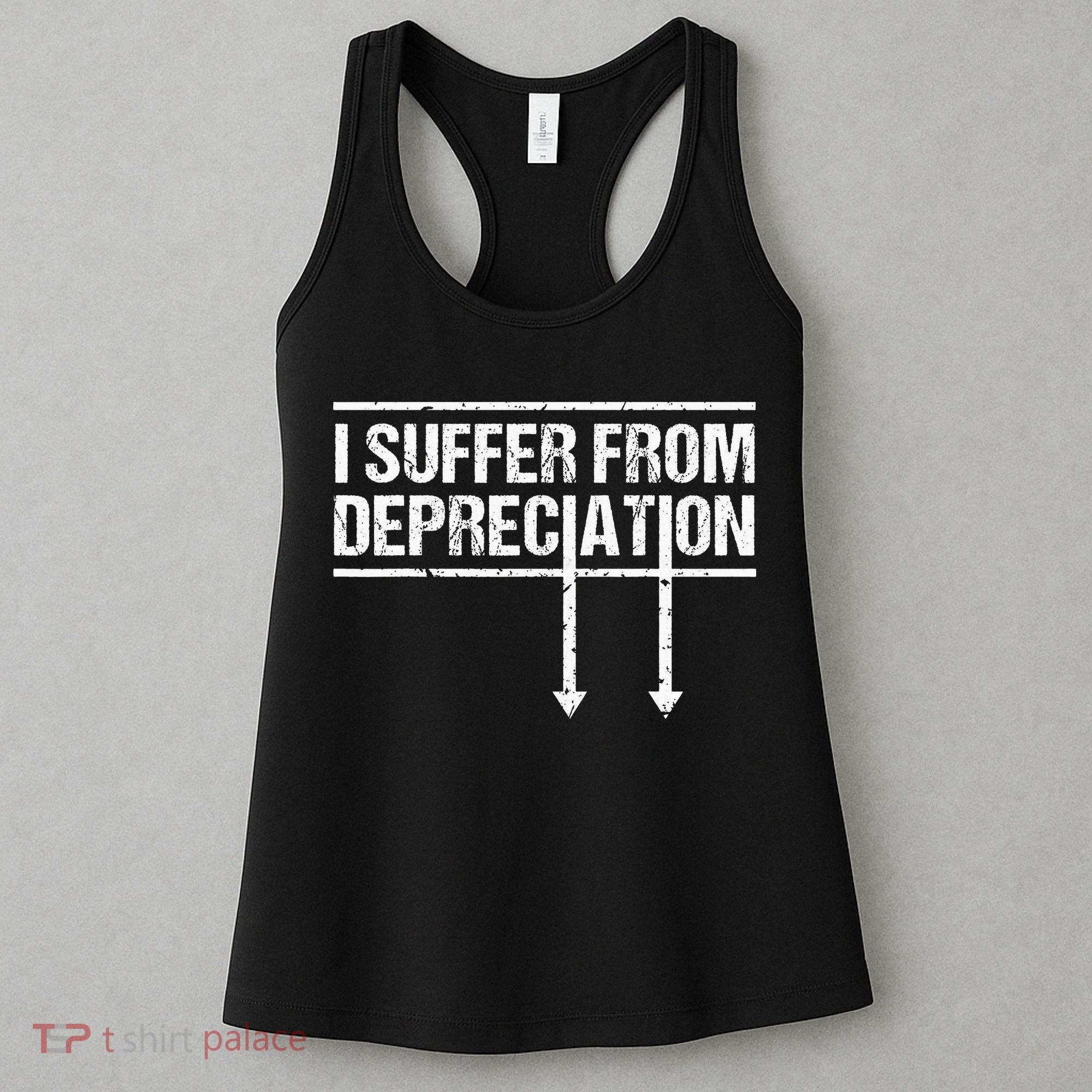 I Suffer from Depreciation Funny Accountant Tax Pun Women's Tank Top