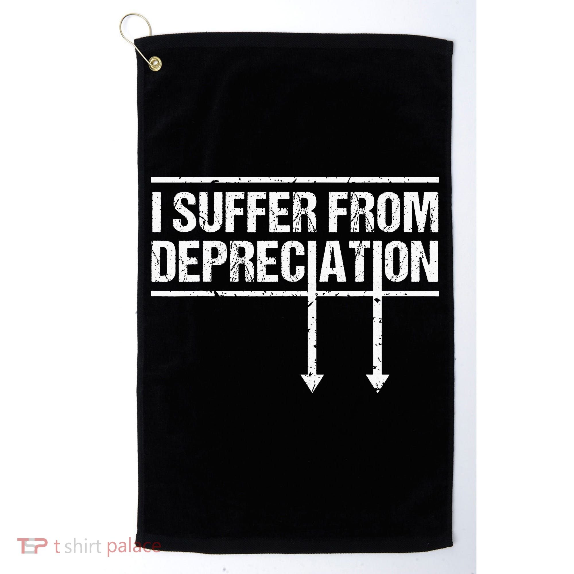 I Suffer from Depreciation Funny Accountant Tax Pun Golf Towel