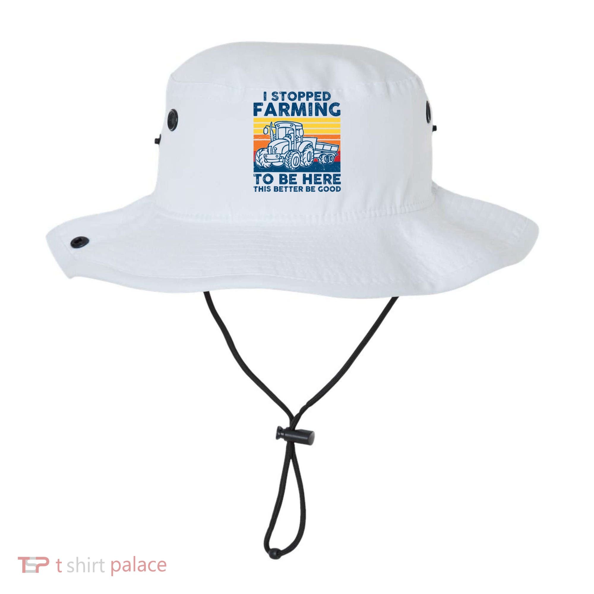 I Stopped Farming To Be Here This Better Be Good Bucket Hat