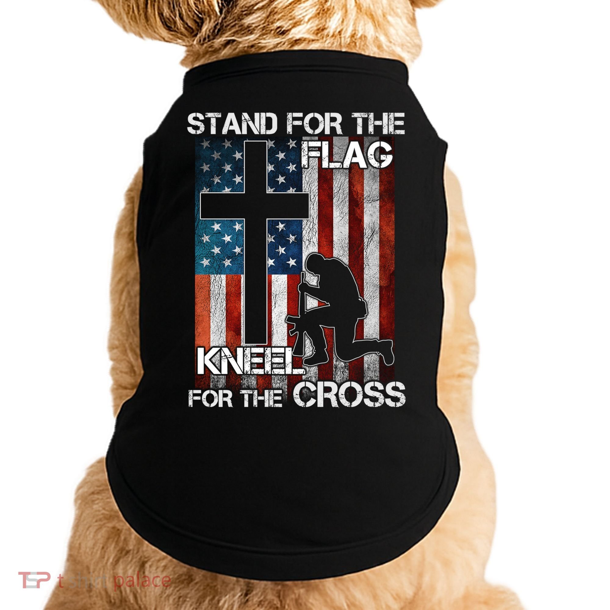 I Stand For The Flag And Kneel For The Cross Meaningful Gift Doggie Tank