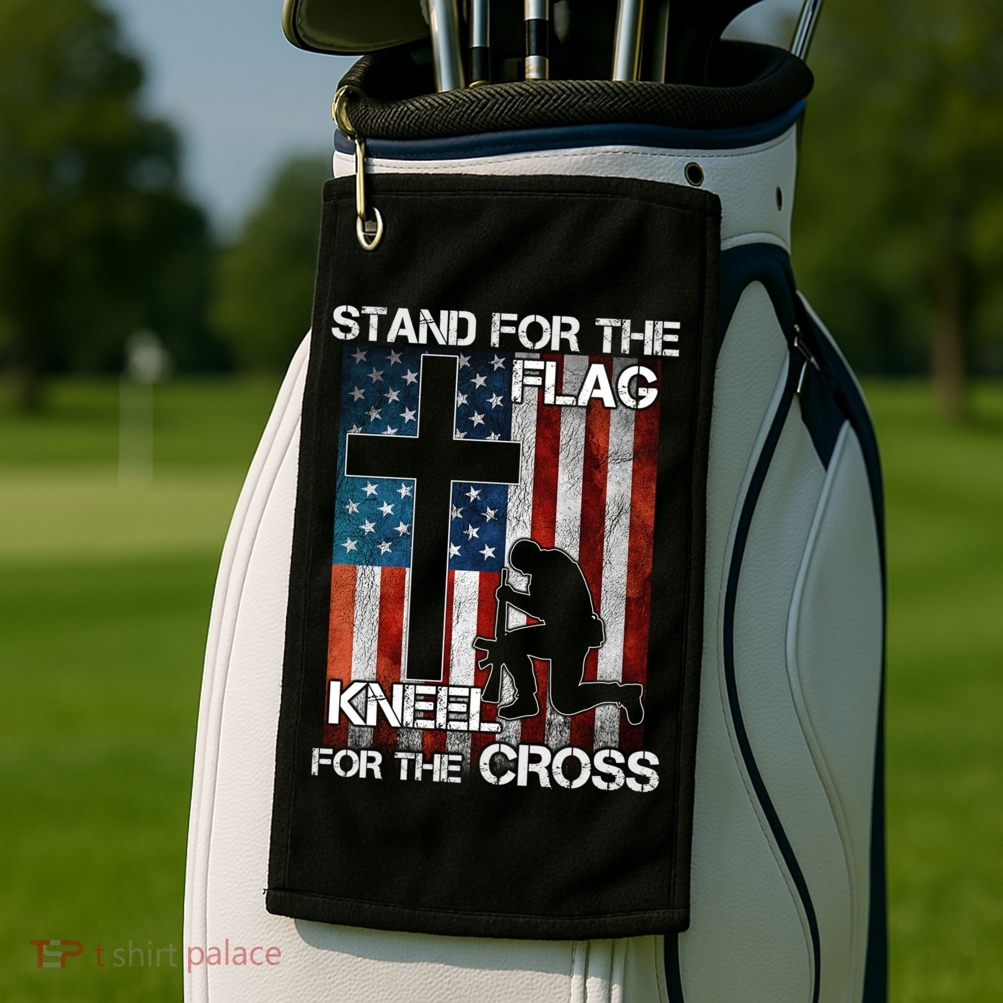 I Stand For The Flag And Kneel For The Cross Meaningful Gift Golf Towel