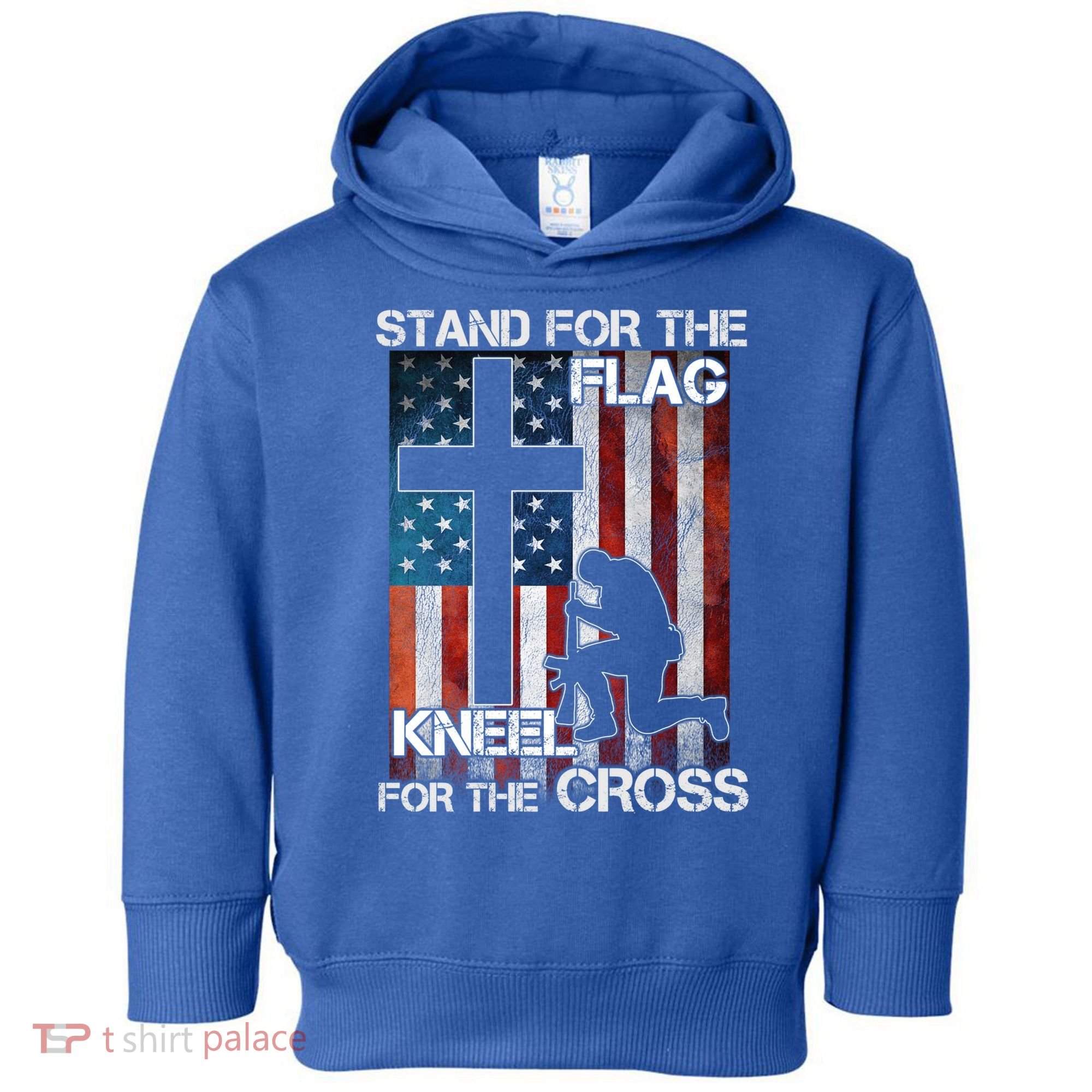 I Stand For The Flag And Kneel For The Cross Meaningful Gift Toddler Hoodie