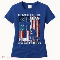 I Stand For The Flag And Kneel For The Cross Meaningful Gift Women's T-Shirt thumb 0