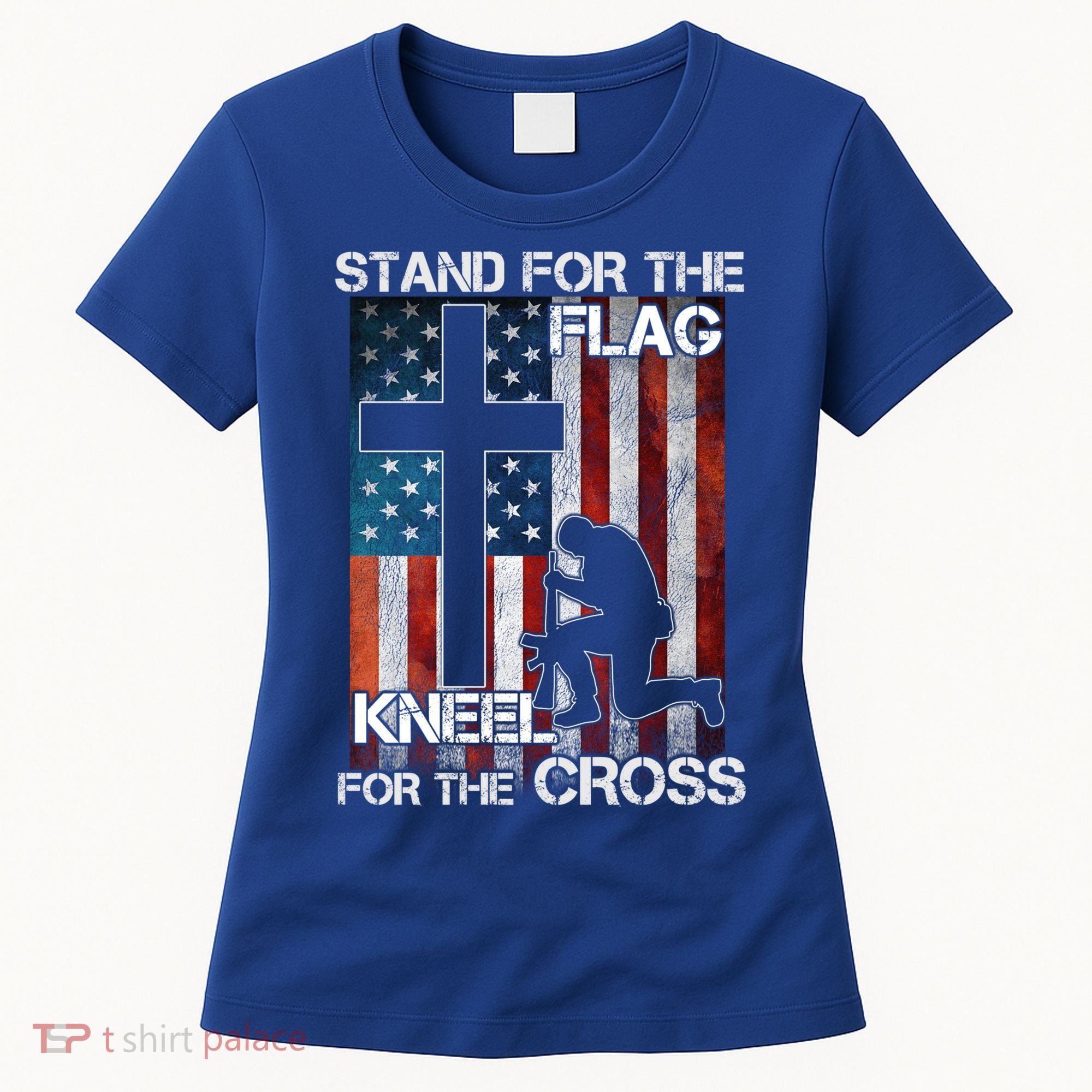 I Stand For The Flag And Kneel For The Cross Meaningful Gift Women's T-Shirt