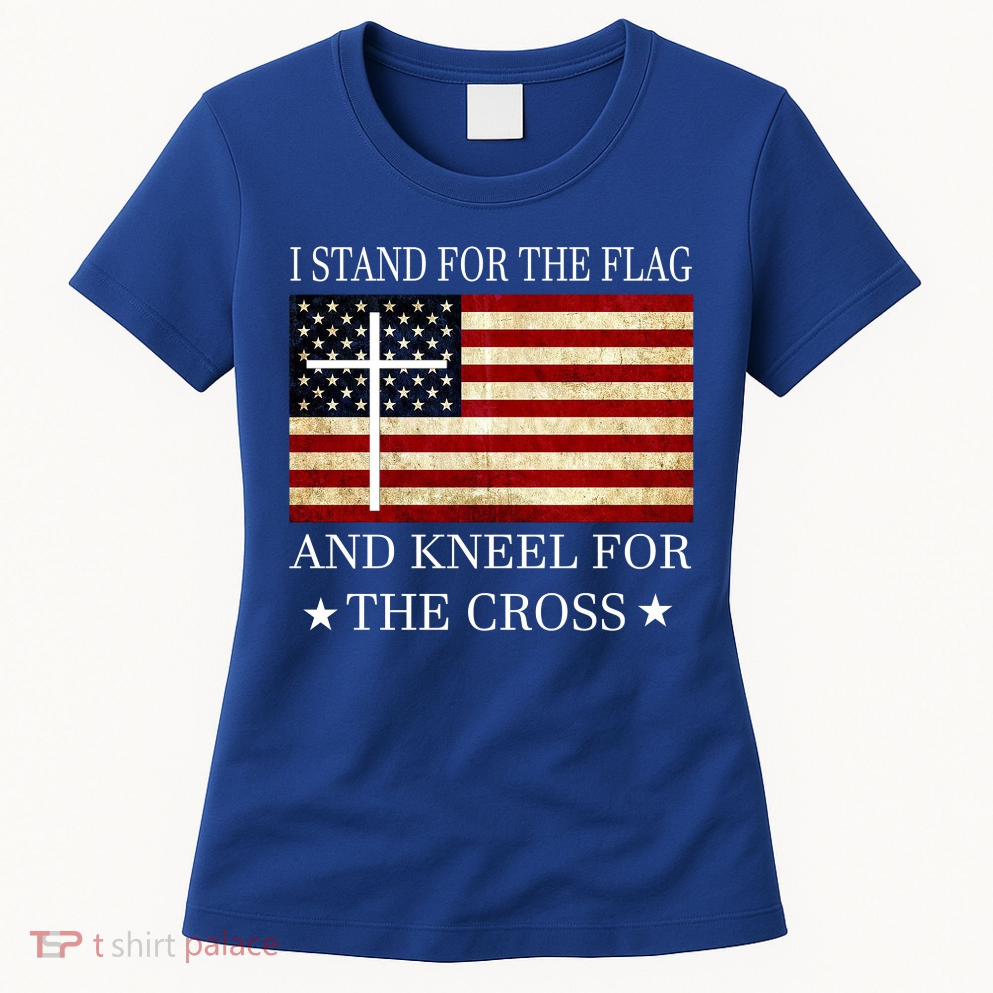 I Stand For The Flag And Kneel For The Cross Gift Women's T-Shirt