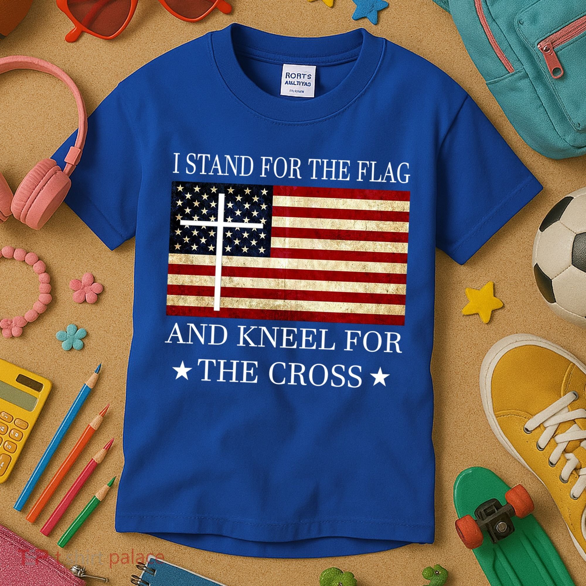 I Stand For The Flag And Kneel For The Cross Gift Kids T-Shirt