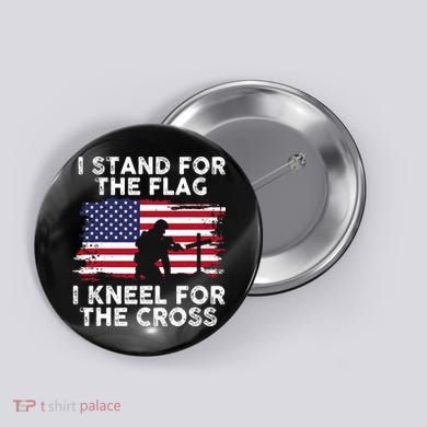 I Stand For The Flag Memorial Day Never Forget Veteran Button