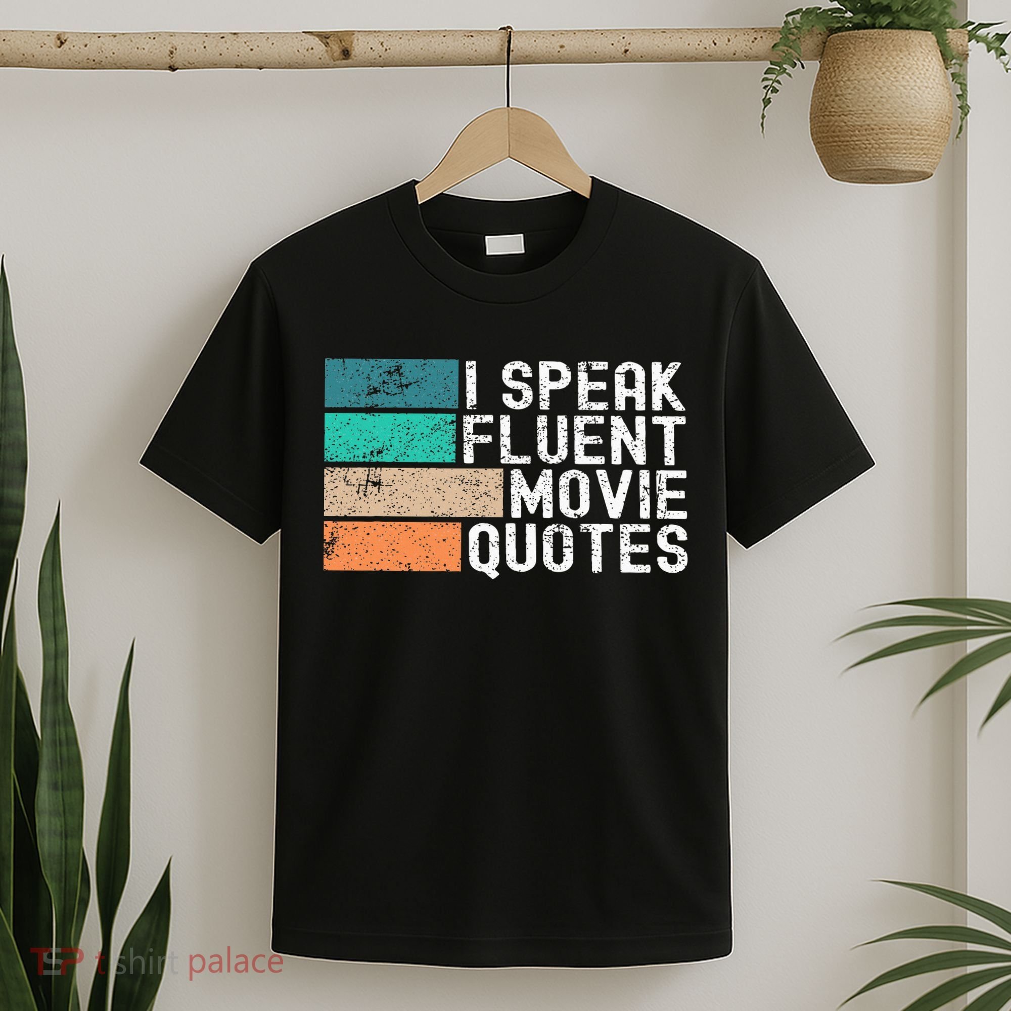 I Speak Fluent Movie Quotes Funny Sarcastic Movies Lovers T-Shirt