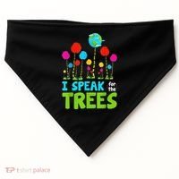 I Speak For Trees Earth Day Save Earth Inspiration Hippie USA-Made Doggie Bandana thumb 0