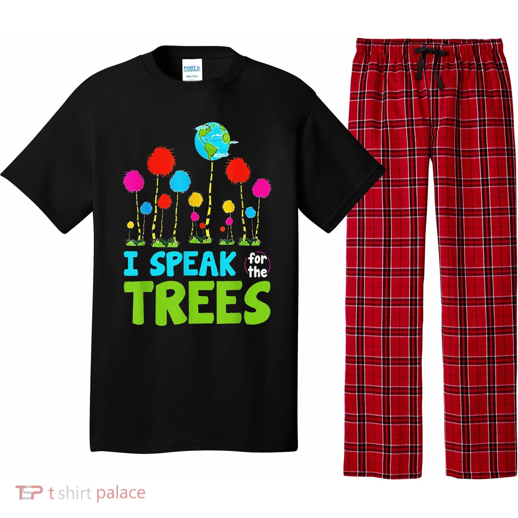 I Speak For Trees Earth Day Save Earth Inspiration Hippie Pajama Set