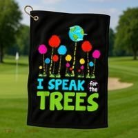 I Speak For Trees Earth Day Save Earth Inspiration Hippie Golf Towel thumb 1