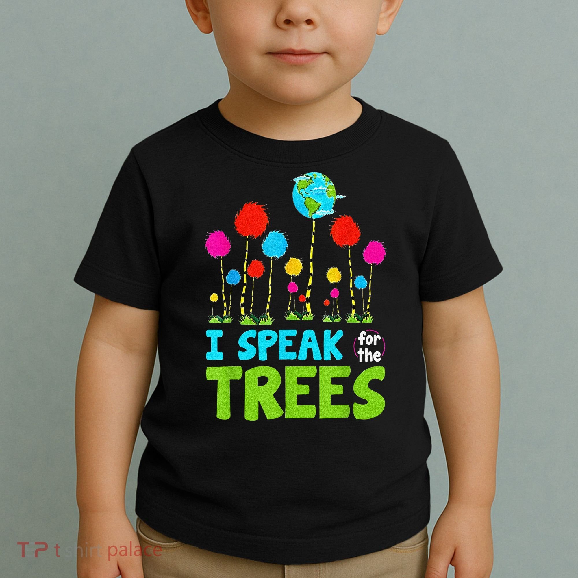 I Speak For Trees Earth Day Save Earth Inspiration Hippie Toddler T-Shirt