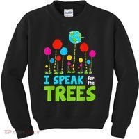 I Speak For Trees Earth Day Save Earth Inspiration Hippie Kids Sweatshirt thumb 0
