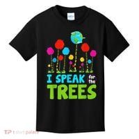 I Speak For Trees Earth Day Save Earth Inspiration Hippie Kids T-Shirt thumb 0