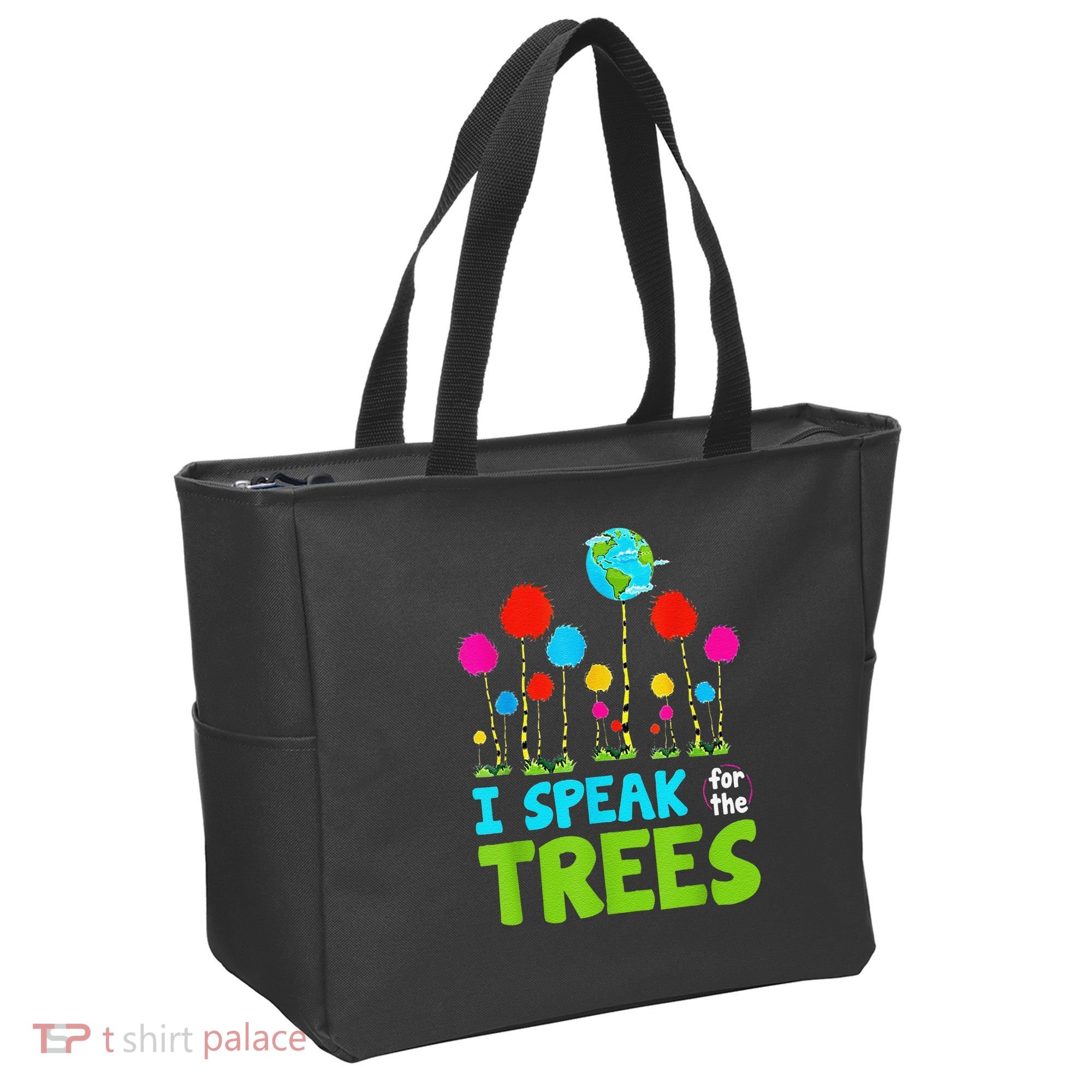 I Speak For Trees Earth Day Save Earth Inspiration Hippie Tote Bag