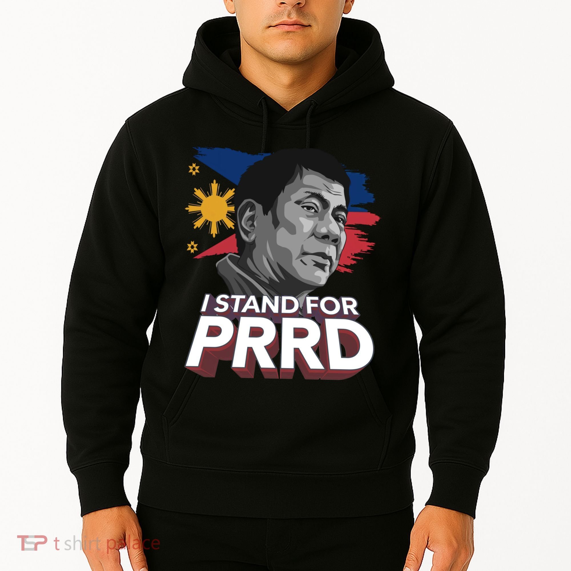 I Stand for PRRD Supporter Digong Duterte Philippine DU30 Hoodie