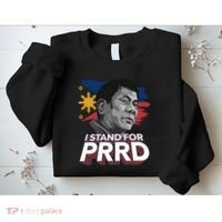 I Stand for PRRD Supporter Digong Duterte Philippine DU30 Sweatshirt thumb 2