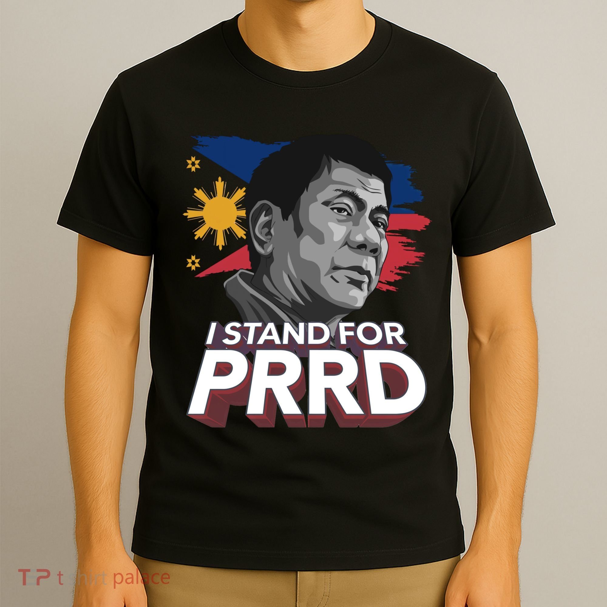I Stand for PRRD Supporter Digong Duterte Philippine DU30 T-Shirt