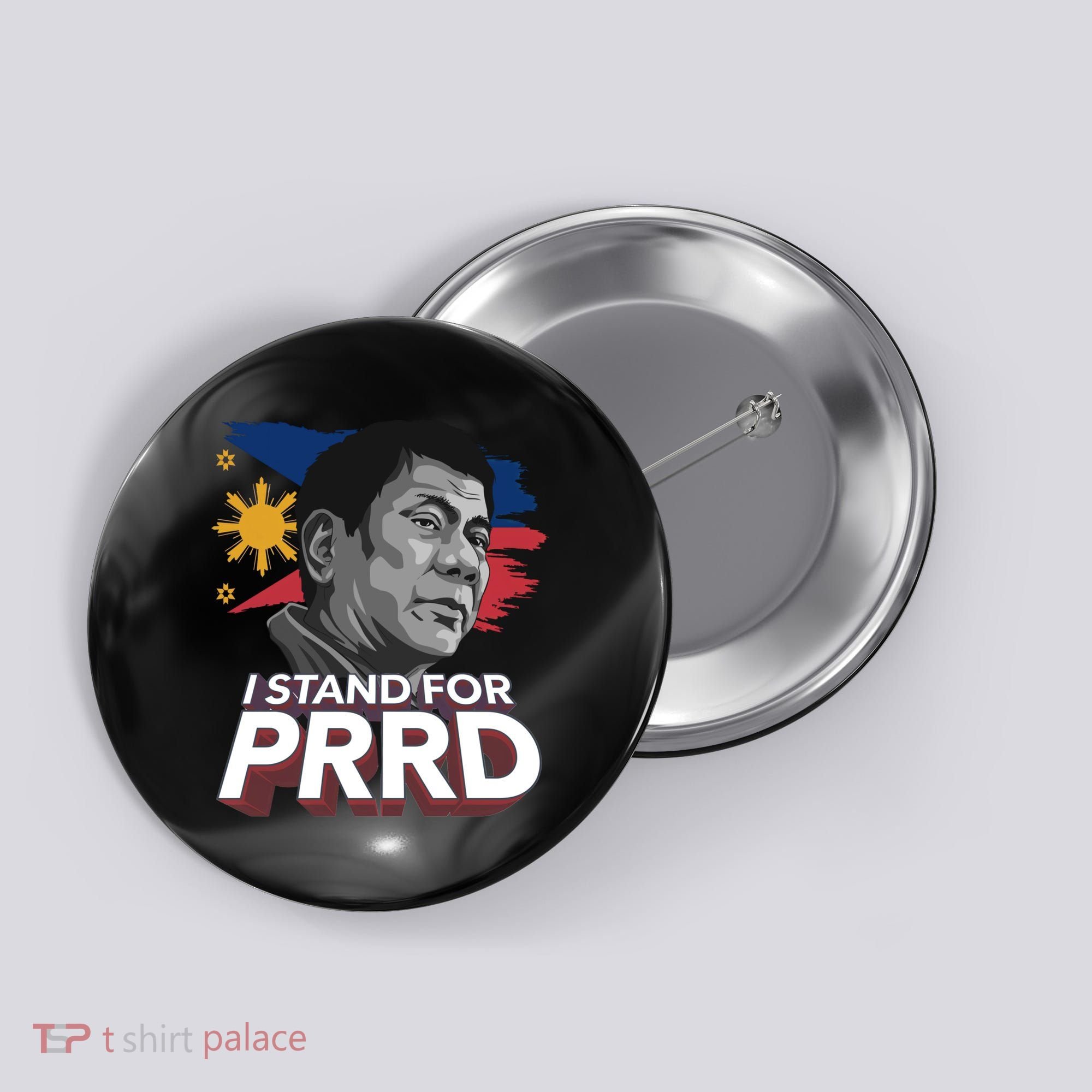I Stand for PRRD Supporter Digong Duterte Philippine DU30 Button