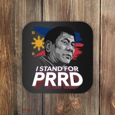 I Stand for PRRD Supporter Digong Duterte Philippine DU30 Coaster