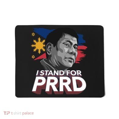 I Stand for PRRD Supporter Digong Duterte Philippine DU30 Mousepad