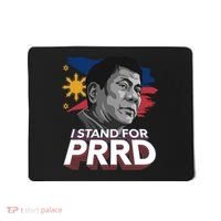 I Stand for PRRD Supporter Digong Duterte Philippine DU30 Mousepad thumb 0
