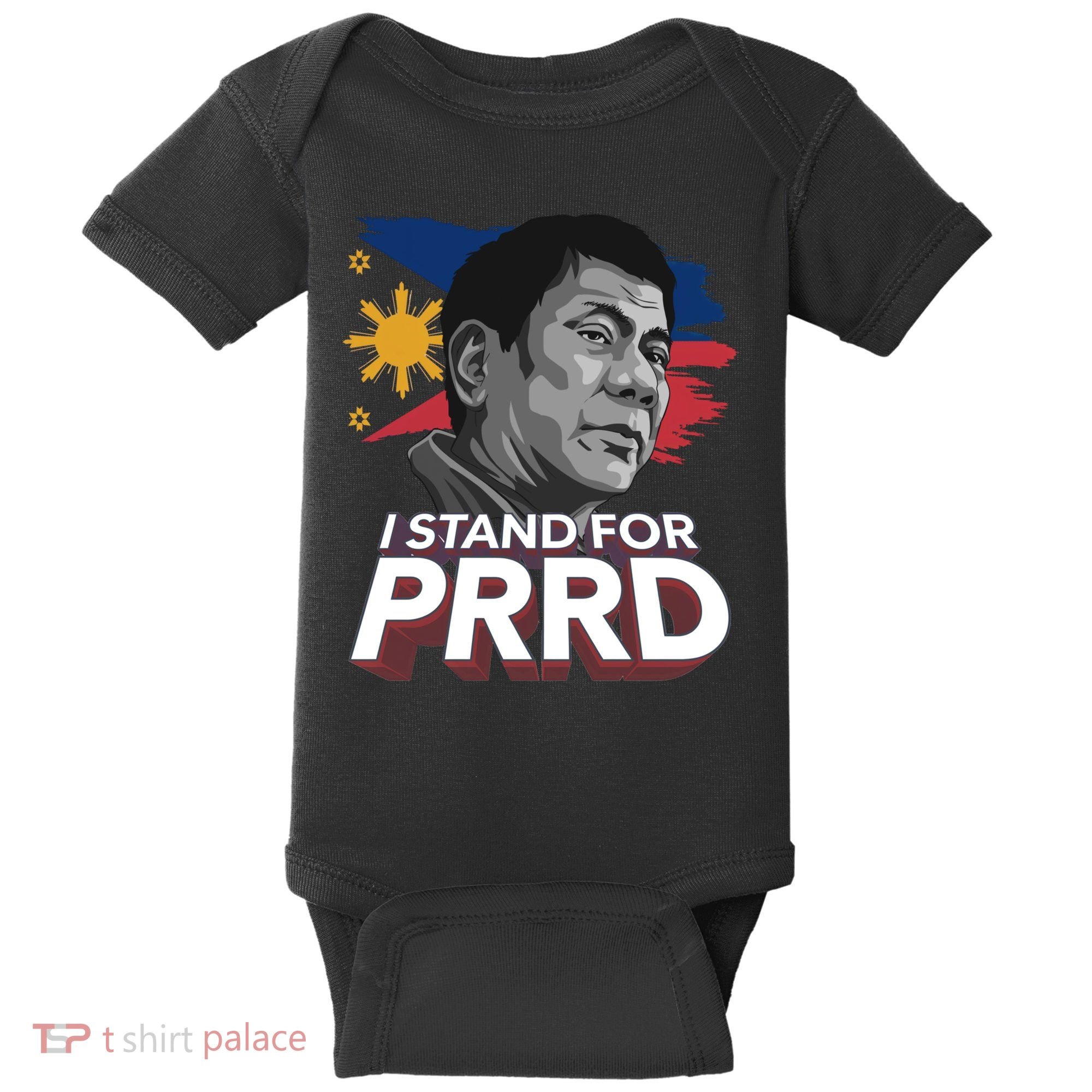 I Stand for PRRD Supporter Digong Duterte Philippine DU30 Baby Bodysuit
