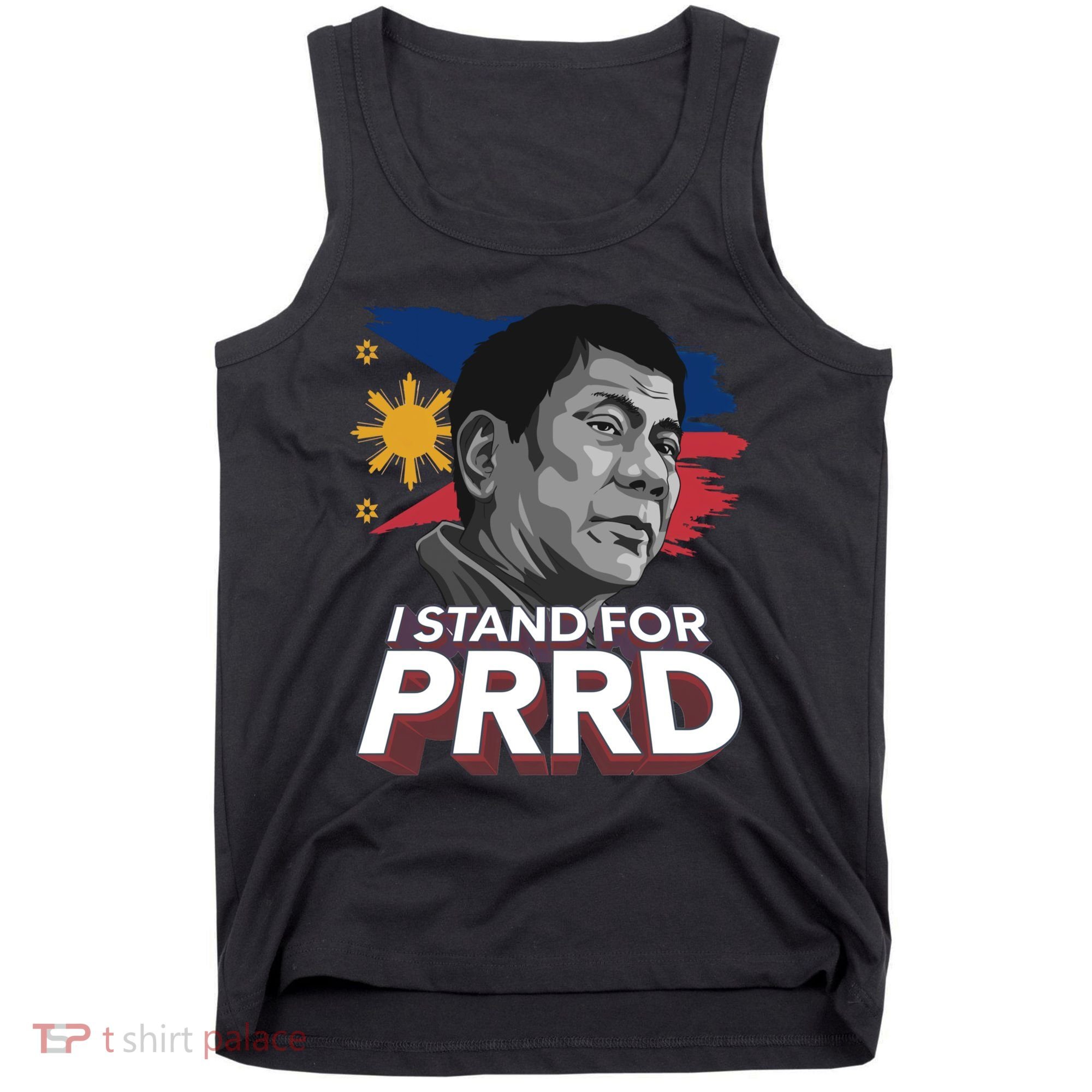 I Stand for PRRD Supporter Digong Duterte Philippine DU30 Tank Top