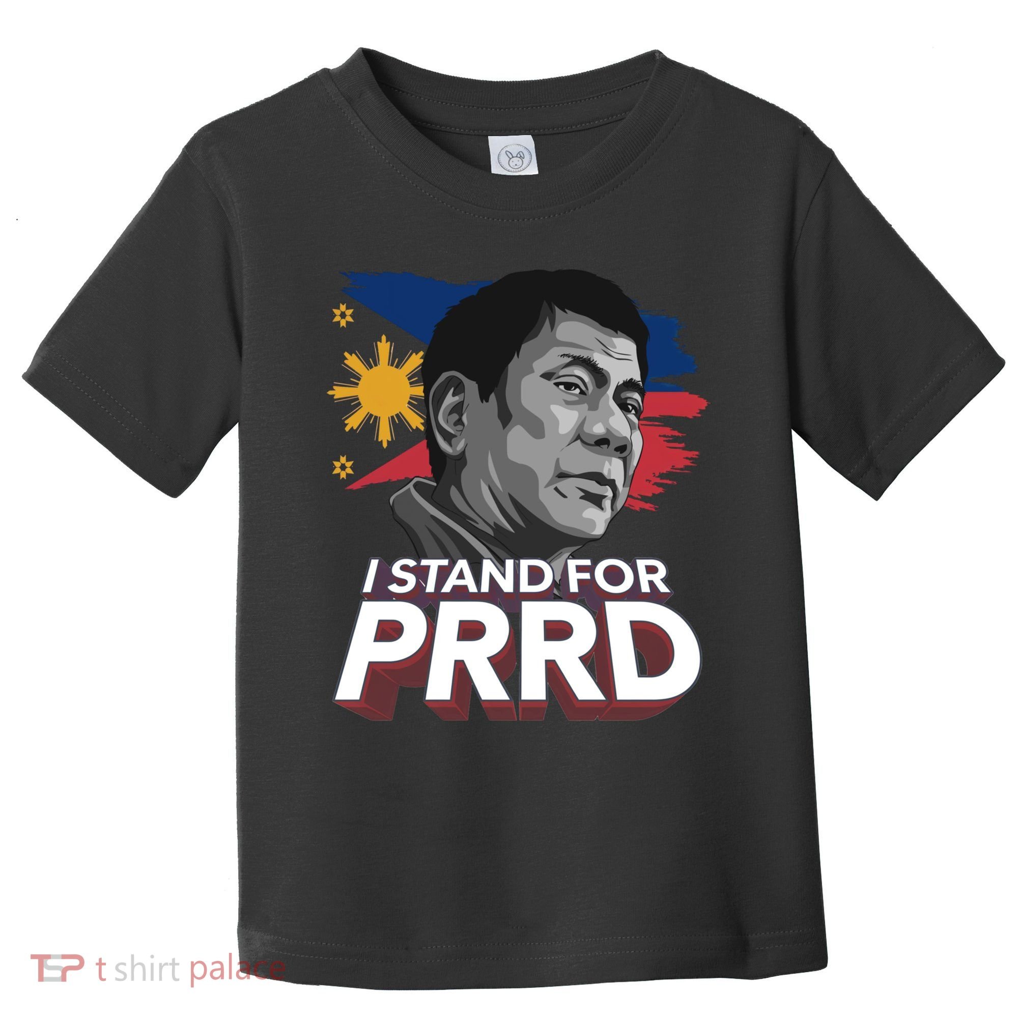 I Stand for PRRD Supporter Digong Duterte Philippine DU30 Toddler T-Shirt