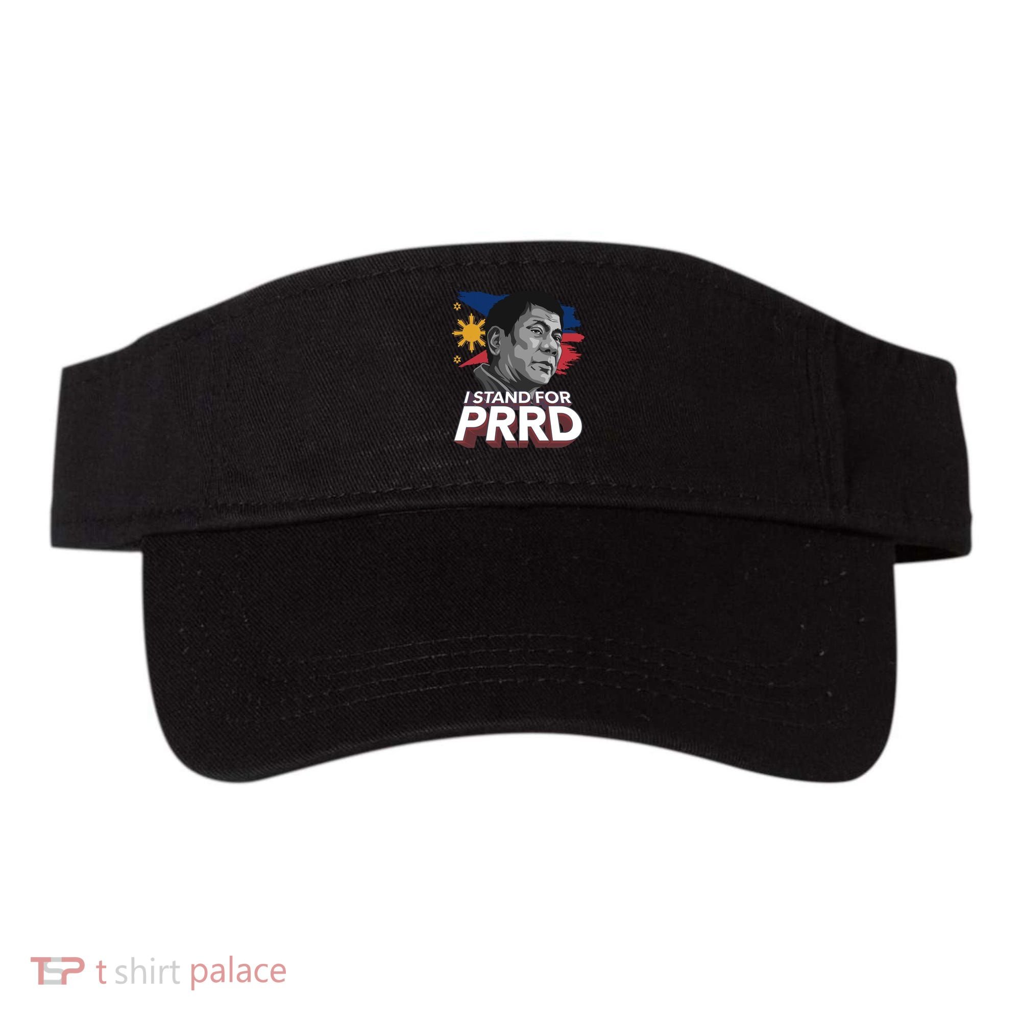 I Stand for PRRD Supporter Digong Duterte Philippine DU30 Visor