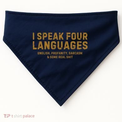 I Speak Four Languages USA-Made Doggie Bandana