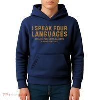 I Speak Four Languages Kids Hoodie thumb 4