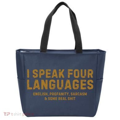 I Speak Four Languages Tote Bag