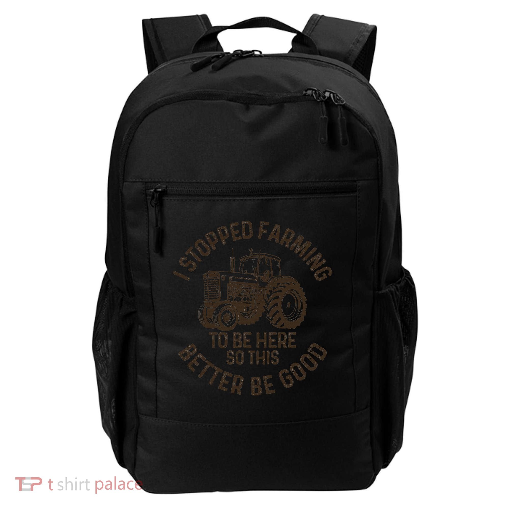 I Stopped Farming To Be Here This Better Be Good farming Backpack