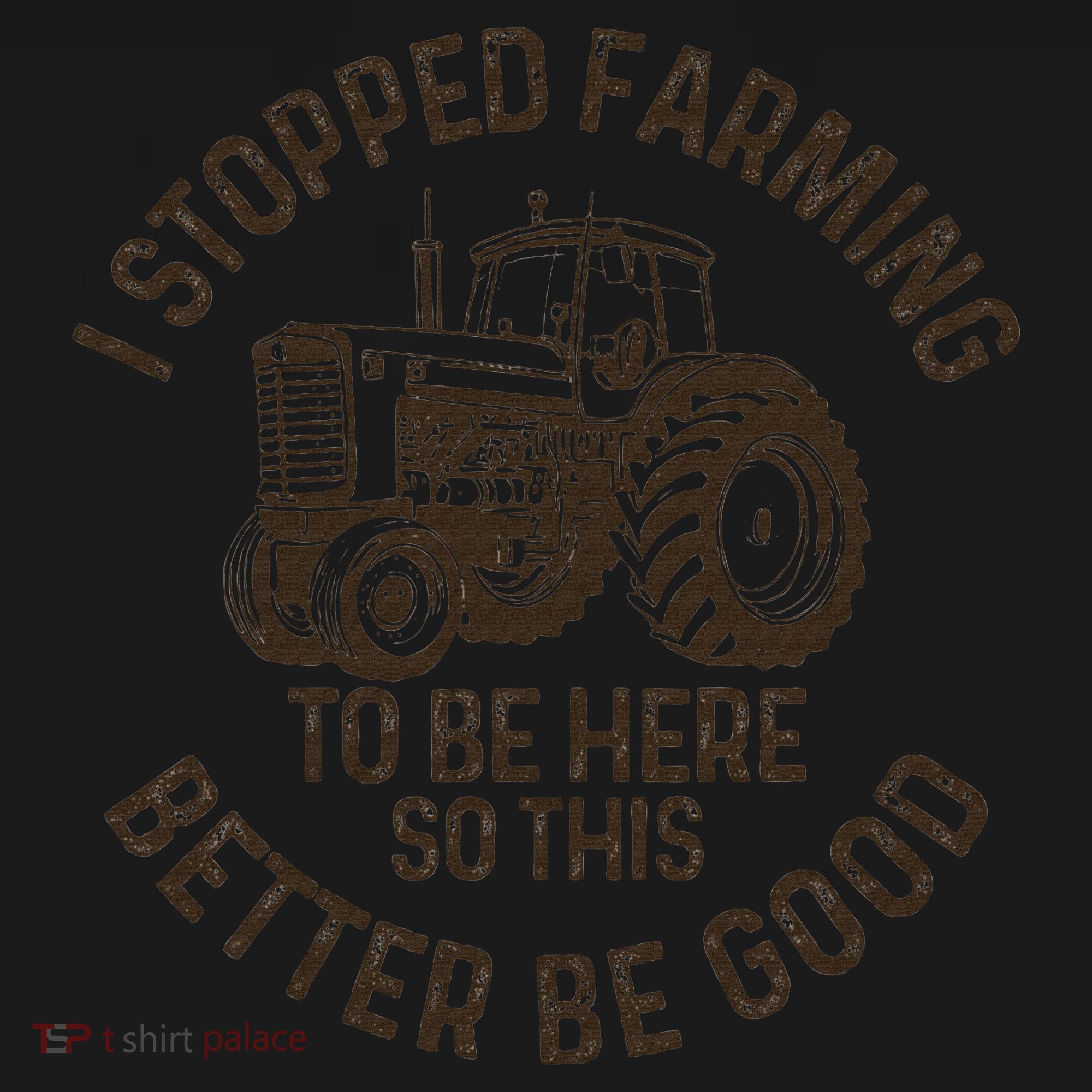 I Stopped Farming To Be Here This Better Be Good farming Women's Tank Top