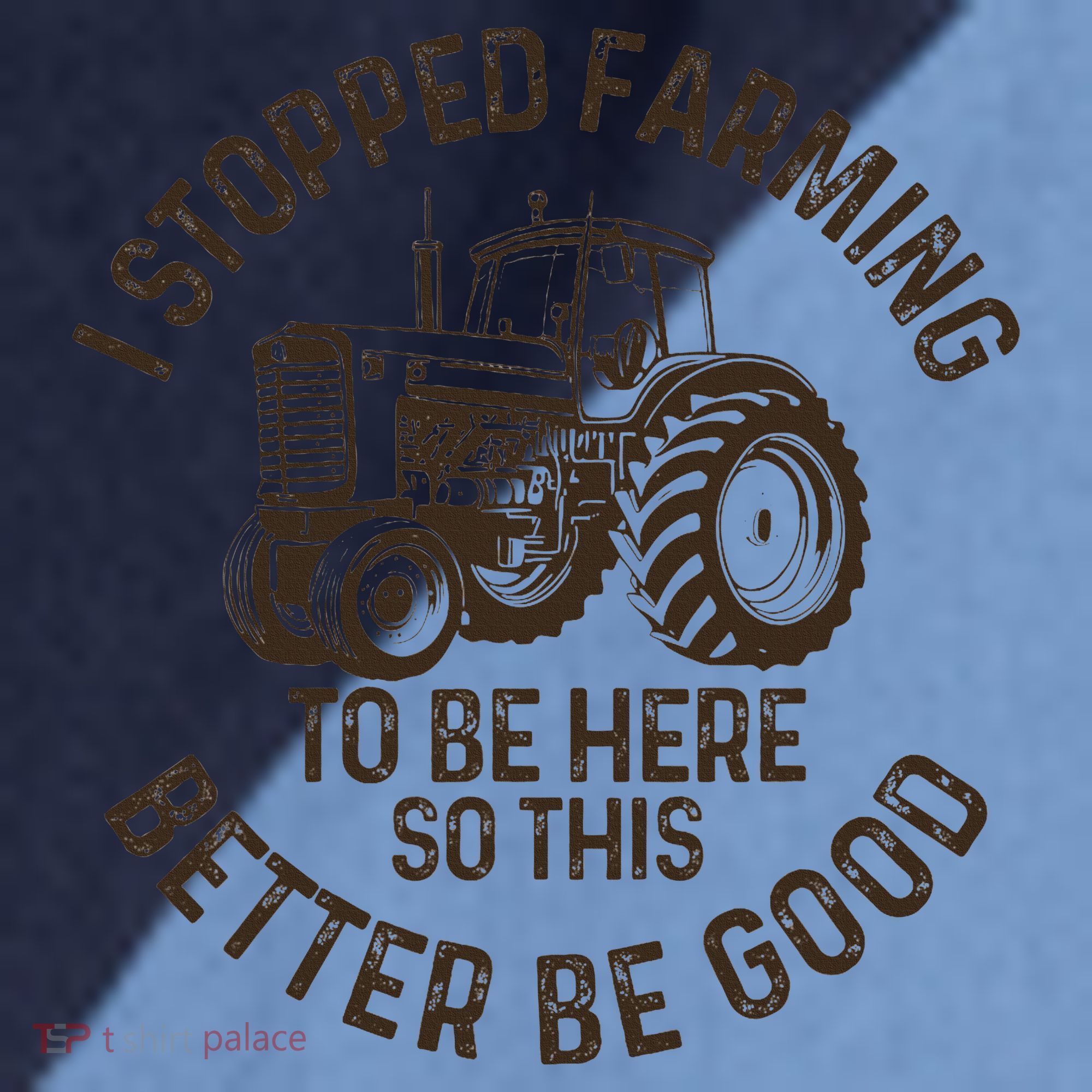I Stopped Farming To Be Here This Better Be Good farming Raglan Baseball Sleeve Shirt