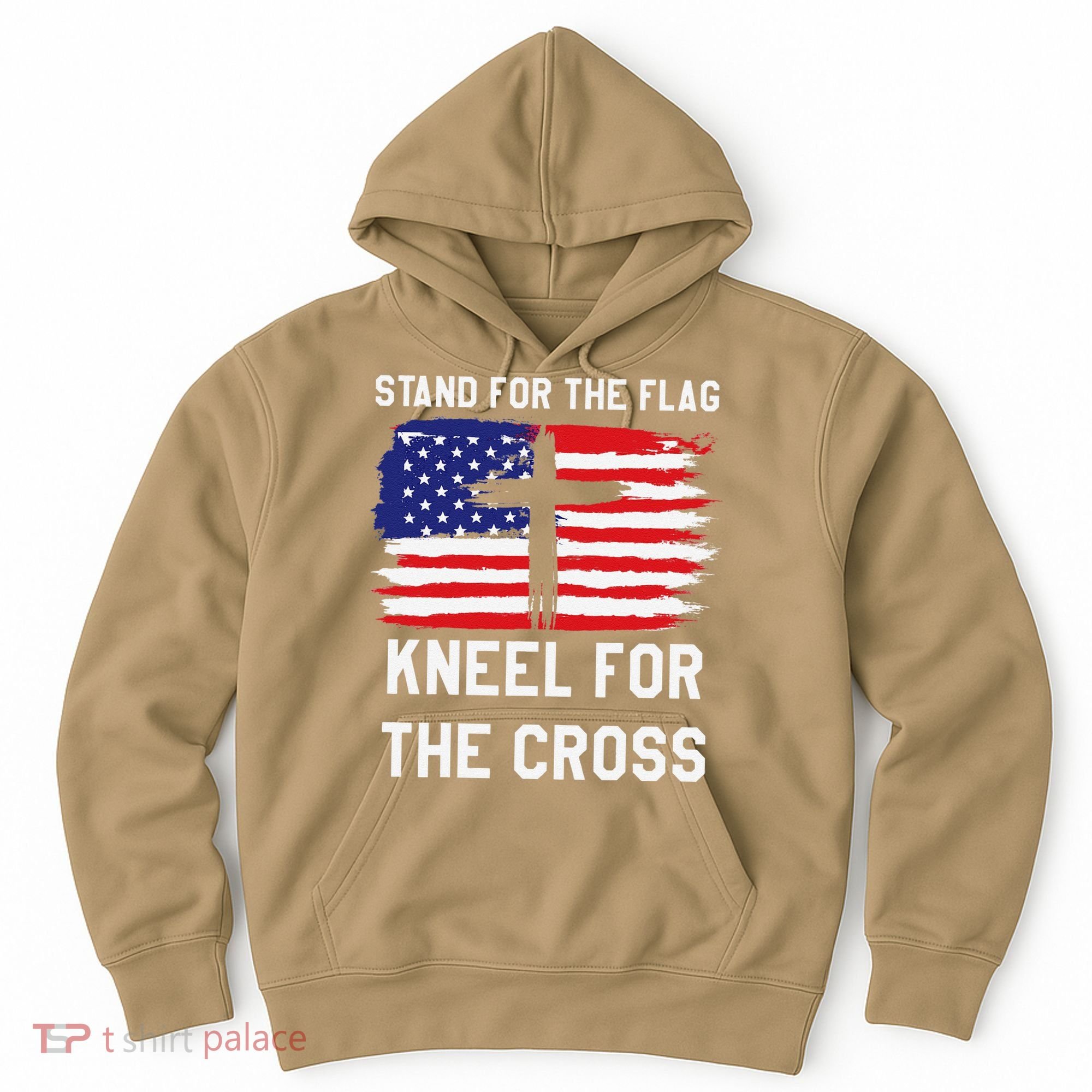 I Stand For The Flag Kneel For The Cross Patriotic Christian Hoodie