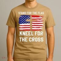 I Stand For The Flag Kneel For The Cross Patriotic Christian T-Shirt thumb 3