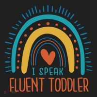 I Speak Fluent Toddler Funny Women's Sweatshirt thumb 2