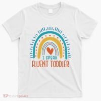 I Speak Fluent Toddler Funny T-Shirt thumb 0