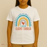 I Speak Fluent Toddler Funny T-Shirt thumb 4