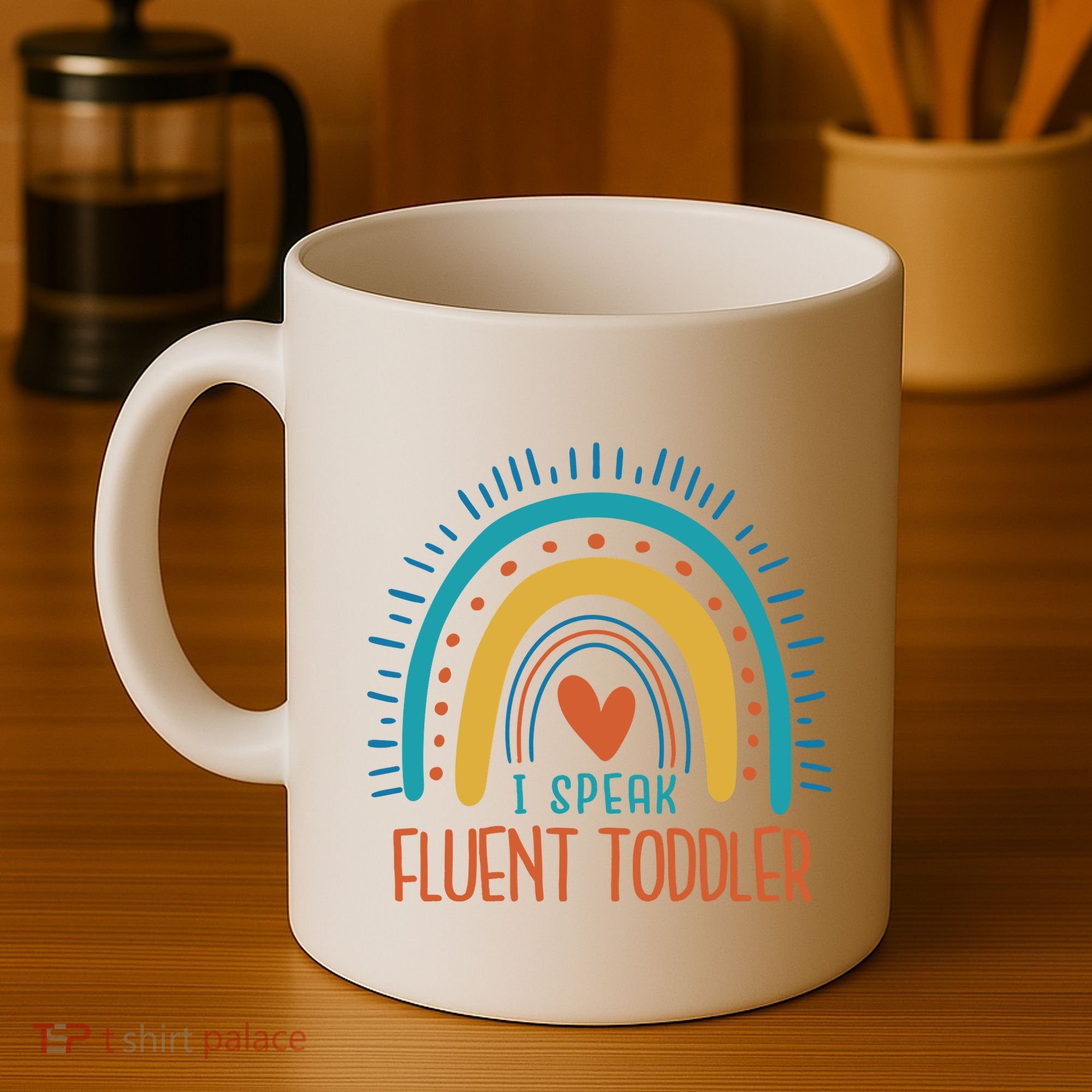 I Speak Fluent Toddler Funny Coffee Mug