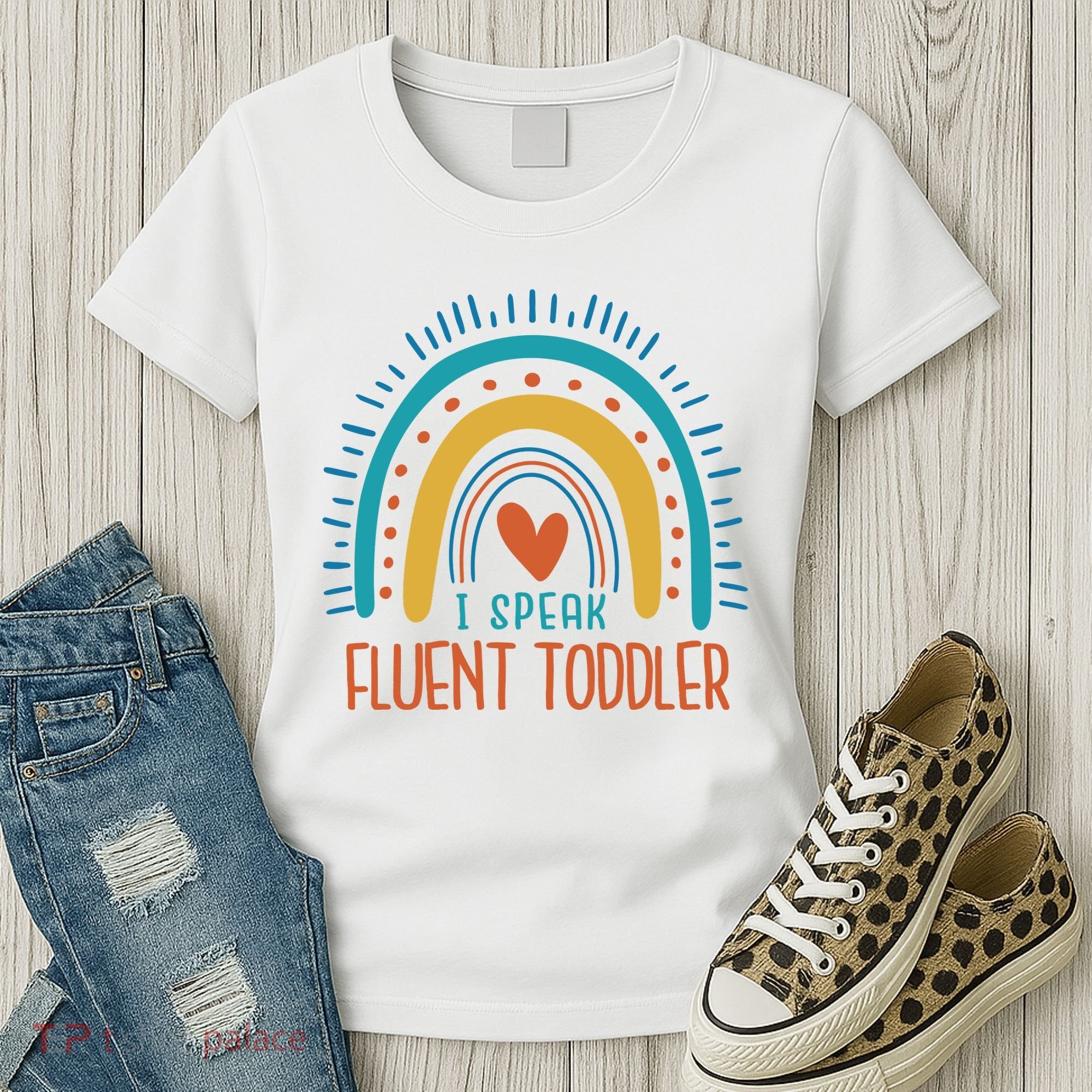 I Speak Fluent Toddler Funny Women's T-Shirt