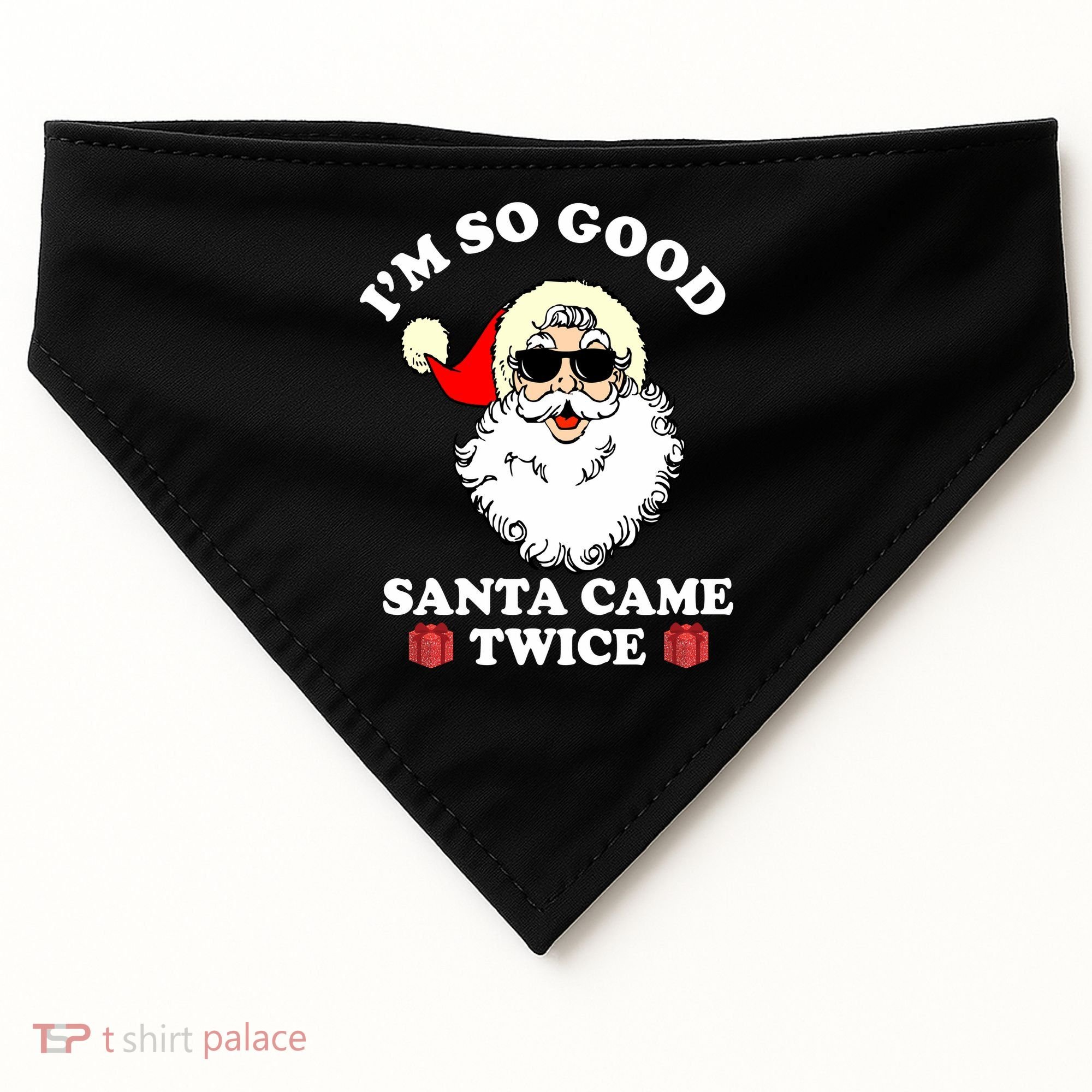 Im So Good Santa Came Twice Holiday USA-Made Doggie Bandana